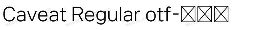 Caveat Regular otf字体转换